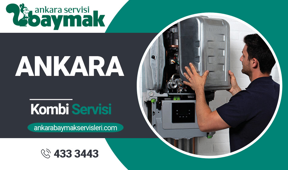 Ankara Baymak Kombi Servisi